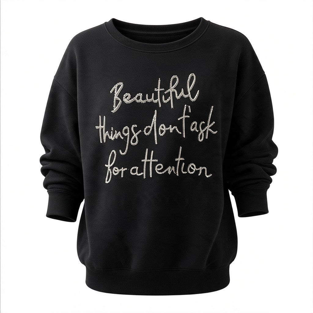 Beautiful Things Statement Sweatshirt